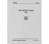 U S Navy Bureau German Underwater Ordnance Mines (Kriegsmarine Techn (Tascabile)