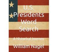 U.S. Presidents Word Search: A Historical Journey