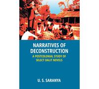 U S Saranya Narratives Of Deconstruction (Copertina rigida)