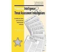 U S Secret Service U S De Protective Intelligence and Threat Assess (Tascabile)