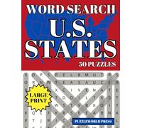 U.S. States Word Search Puzzle Book: 50 Fun & Educational Large Print Word Hunts for Children, Adults, and Seniors