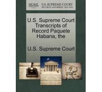 U S Supreme Cou The U.S. Supreme Court Transcripts of Record Paquete (Tascabile)