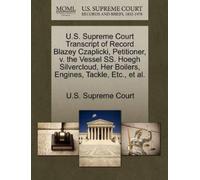 U S Supreme Cou U.S. Supreme Court Transcript of Record Blazey Czapl (Tascabile)