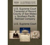 U S Supreme Cou U.S. Supreme Court Transcript of Record County of Sa (Tascabile)
