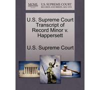 U S Supreme Cou U.S. Supreme Court Transcript of Record Minor V. Hap (Tascabile)