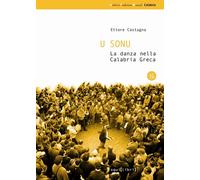 U sonu. La danza nella Calabria greca - 2016 - Squilibri