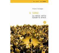 U sonu. La danza nella Calabria greca. Con CD Audio