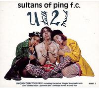U talk 2 much (Unique Collectors Pack in xclusive "Pingini" Football Cards)