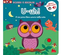 U-uh Il mio primo libro con i suoni della notte - 2024 - Gallucc