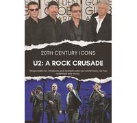 U2 – A Rock Crusade – Peter Kent, Gillian Bartlett – DVD