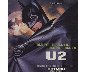U2 - Hold Me Thrill Me Kiss Me Kill Me