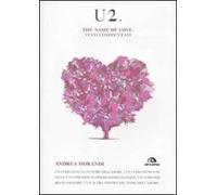U2. The name of love. Testi commentati