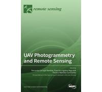 UAV Photogrammetry and Remote Sensing (Copertina rigida)