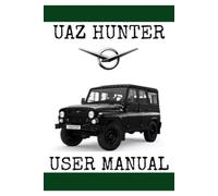 UAZ HUNTER USER MANUAL: English Edition