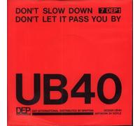 UB40 Don’t Slow Down UK 7" 45
