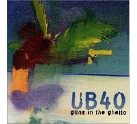Ub40 - Guns in the Ghetto [Japan]