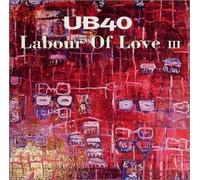 Ub40 - Labour of Love 3 [Japan]