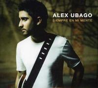 Ubago, Alex - Siempre En Mi Mente (2 CD)
