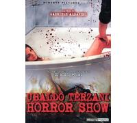 Ubaldo Terzani Horror Show / Ubaldo Terzani Horror Show (2010) ( Nelle fauci di Ubaldo Terzani ) ( Born to Raise Hell )