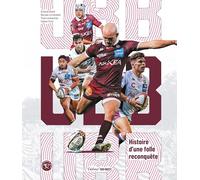 UBB: Histoire d'une folle reconquête