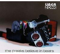 Uberzone - Freaks Believe in Beats