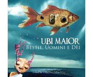 Ubi Maior - Bestie Uomini E Dei