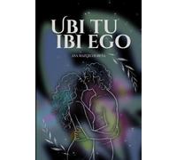 UBI TU, IBI EGO