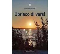 Ubriaco di versi