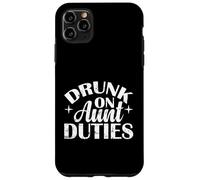 Ubriaco sulla zia Doveri divertente Linea Custodia per iPhone 11 Pro Max