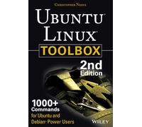Christopher Negu Ubuntu Linux Toolbox: 1000+ Commands for Power User (Tascabile)
