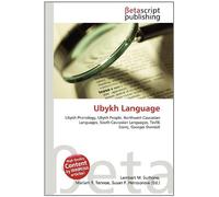 Ubykh Language: Ubykh Phonology, Ubykh People, Northwest Caucasian Languages, South Caucasian Languages, Tevfik Esenç, Georges Dumézil