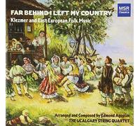 Ucalgary String Quartet - Far Behind I Left My Country