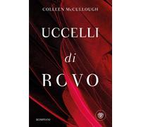 Uccelli di rovo [Bargain Book] [Jul 10, 2024] McCullough, Colleen and Bianchi Ma