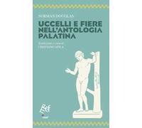 Uccelli e fiere nell'antologia Palatina