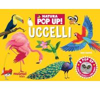 Uccelli. Natura pop up. Ediz. a colori