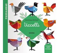 Uccelli. Origamini. Ediz. a colori