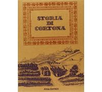 Uccelli, Paolo. - Storia di Cortona.