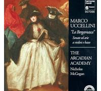 Uccellini : La Bergamasca, Sonates en Trio