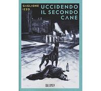 Uccidendo il secondo cane