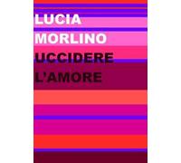 Uccidere l'amore