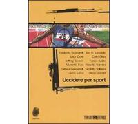 Uccidere per sport