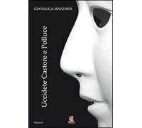 Uccidete Castore e Polluce