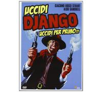 Uccidi Django Uccidi Per Primo (DVD) Sambrell Rossi-Stewart