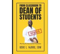 Uche L Njoku Edm From Classroom to Dean of Students (Tascabile)