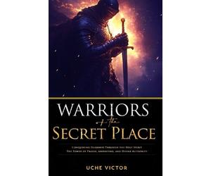 Uche Victor Warriors of the Secret Place (Tascabile)