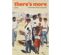 Uchechukwu Peter Umezurike there's more (Tascabile) Robert Kroetsch Series