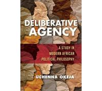 Uchenna Okeja Deliberative Agency (Copertina rigida) World Philosophies