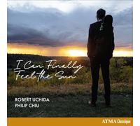 Uchida, Robert - I Can Finally Feel the Sun - Werke Für Violine
