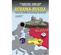 Ucraina-Russia. Guerra, diritto e interessi nazionali