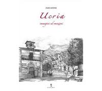 Ucria, immagini ed emozioni. Vol. 3